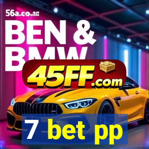 7 bet pp